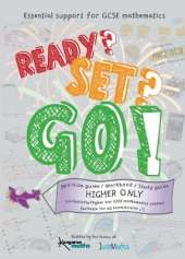 Ready? Set? Go!: GCSE Mathematics Higher Only Revision Workbook