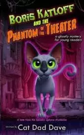 Boris Katloff and the Phantom of the Theater