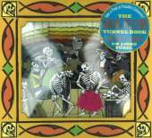 The Dancing Skeletons Tunnel Book / El Gran Baile de Calaveras Libro del Tunel: Take a Peek at Posada's Calaveras!