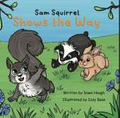 Sam Squirrel Shows the Way