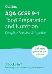 AQA GCSE 9-1 Food Preparation & Nutrition Complete Revision & Practice: Ideal for the 2026 and 2027 Exams Includes Online Edition, Quizzes and Video Solutions