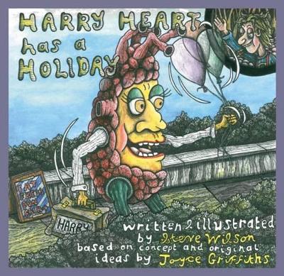 Harry Heart Has a Holiday