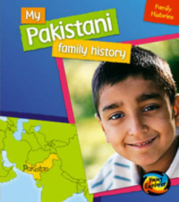 My Pakistani Family History