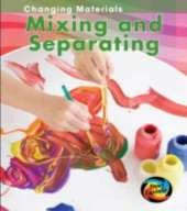 Mixing and Seperating