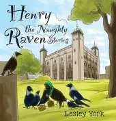 Henry The Naughty Raven Stories
