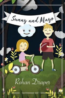 Sunny and Mayo