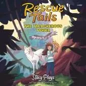 Rescue Tails: the Treacherous Tower