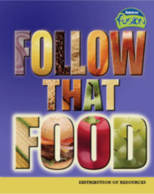 Follow That Food!