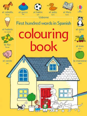 First 100 Words in Spanish Colouring Book