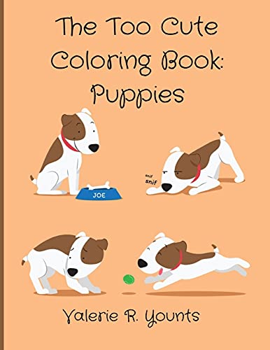 The Too Cute Coloring Book: Puppies