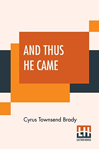 And Thus He Came: A Christmas Fantasy