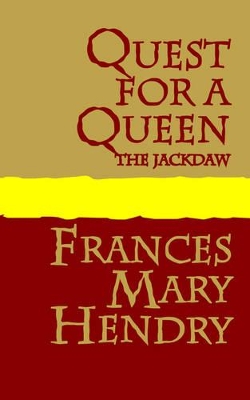 Quest for a Queen: the Jackdaw