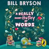 A Really Short History of Words: An illustrated edition of the bestselling book about the English language