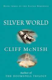 Silver Sequence: Silver World