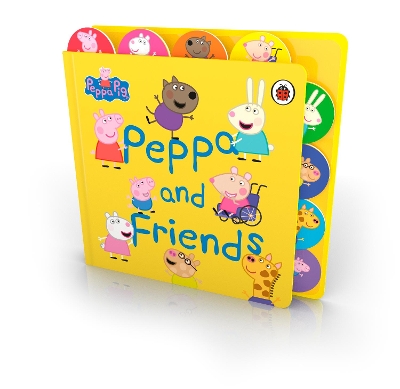 Peppa Pig: Peppa and Friends: Tabbed Board Book
