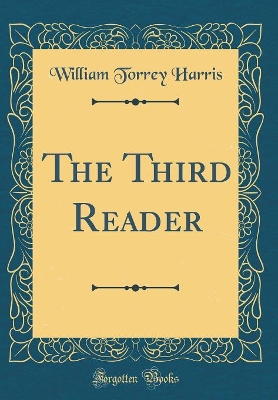 The Third Reader (Classic Reprint)