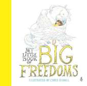 My Little Book of Big Freedoms: The Human Rights Act in Pictures
