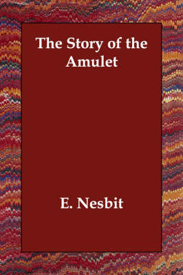 The Story of the Amulet