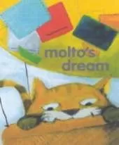 Molto's Dream