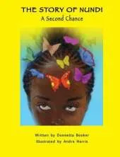 The Story of Nundi - A Second Chance