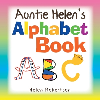 Auntie Helen's Alphabet Book