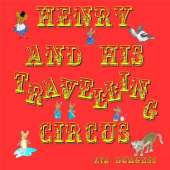 Henry and his Travelling Circus