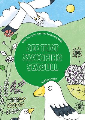 See That Swooping Seagull: Give God your worries colouring book