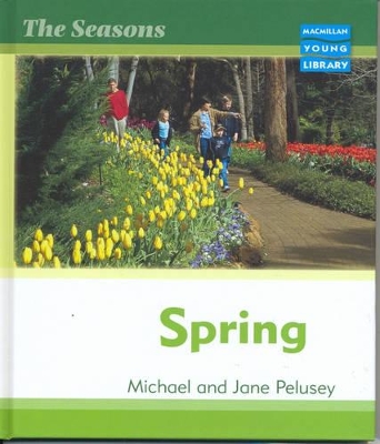 Seasons Spring Macmillan Library