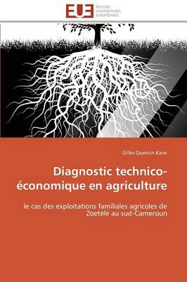 Diagnostic Technico-Economique En Agriculture