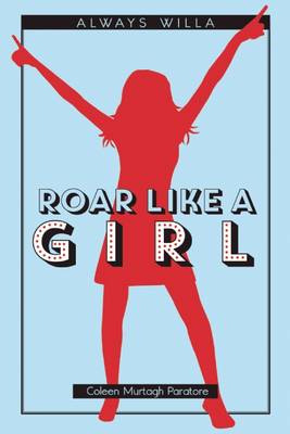 Roar Like A Girl