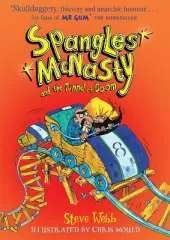 Spangles McNasty and the Tunnel of Doom