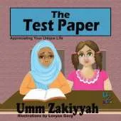 The Test Paper: Appreciating Your Unique Life