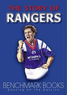 The Story of Rangers