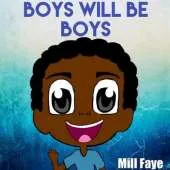 Boys Will Be Boys