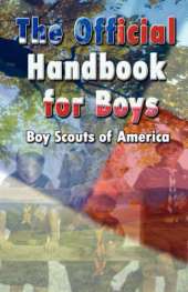 Scouting for Boys: The Original Edition