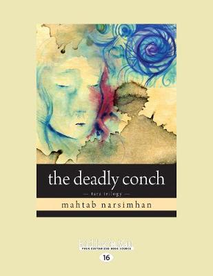 The Deadly Conch: Tara Trilogy