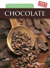 The Story Behind Chocolate