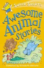 Awesome Animal Stories