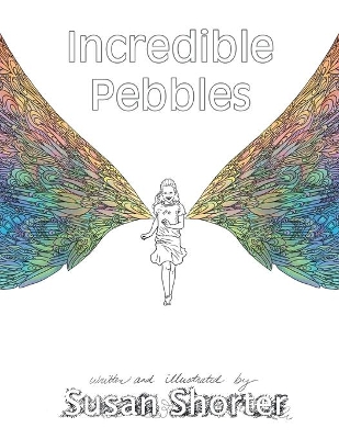Incredible Pebbles