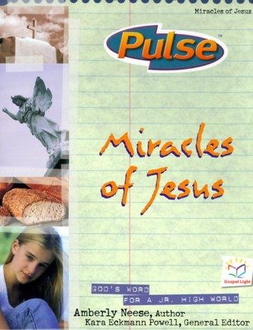 Pulse: Miracles of Jesus
