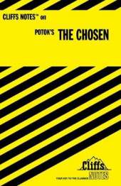 CliffsNotes on Potok's The Chosen