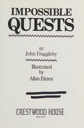 Impossible Quests: Incredible Histories