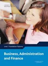 Edexcel Diploma Level 1 Foundation Diploma Business Administration and Finance Student Book