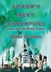 Loren's Next Adventure: Loren & the Witch Queen