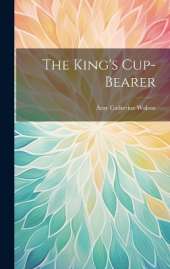 The King's Cup-Bearer