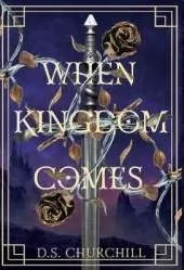When Kingdom Comes