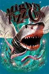 Mighty Fizz Chilla