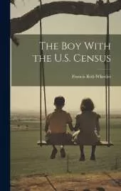 The Boy With the U.S. Census