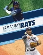Tampa Bay Rays All-Time Greats