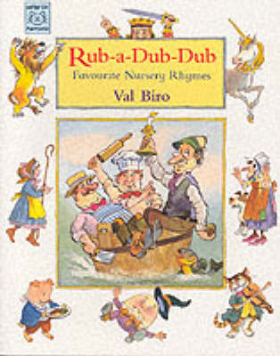 Rub-a-dub-dub: Favourite Nursery Rhymes